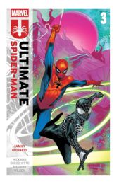 Ultimate Spider-Man By Jonathan Hickman Vol. 3: Family Business