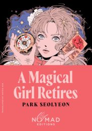 A Magical Girl Retires (Nomad Edition):