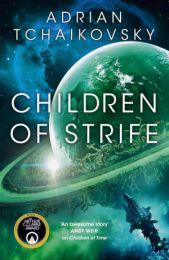 Children of Time 4: Children of Strife