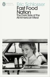 Fast Food Nation: The Dark Side of the All-American Meal