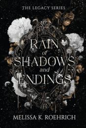 Legacy 2: Rain of Shadows and Endings (Deluxe Special Edition)
