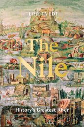 Nile: History's Greatest River