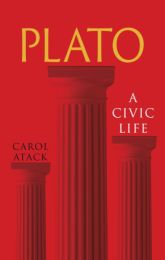 Plato: A Civic Life (Great Lives of the Ancient World)