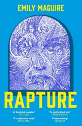 Rapture: A fierce, feminist, sexy retelling of the life of the first and only female pope