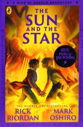 Sun and the Star: From the World of Percy Jackson (The Nico Di Angelo Adventures)