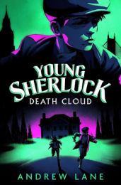 Young Sherlock Holmes 1: Death Cloud