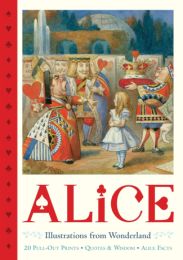 Alice Pull-Out Prints: Illustrations from Wonderland