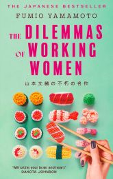 Dilemmas of Working Women